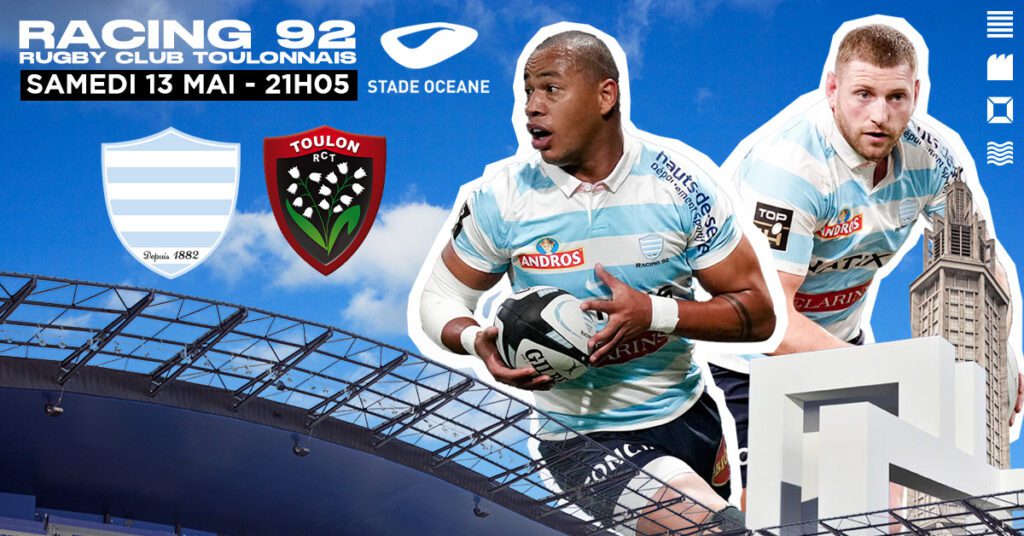 affiche du match racing 92 toulon du 13 mai 2023 au havre