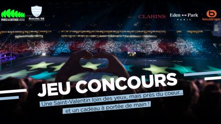 Concours Saint-Valentin 2021 de Paris La Défense Arena et du Racing 92