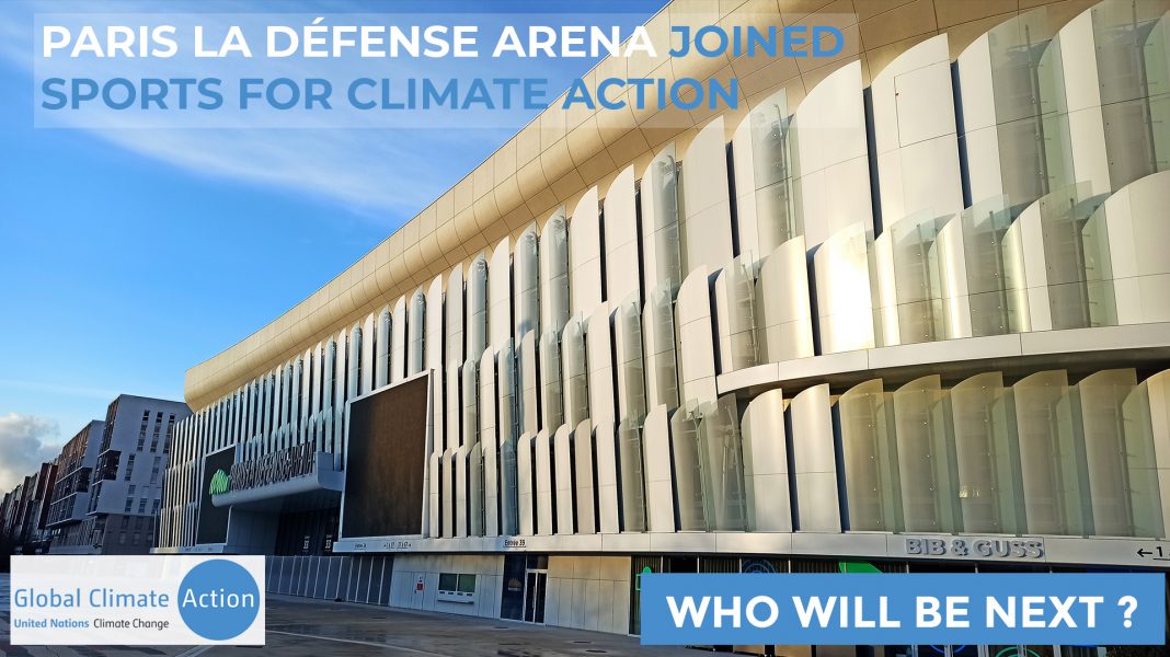 PARIS LA DÉFENSE ARENA REJOINT LE « SPORTS FOR CLIMATE ACTION » DE L'UNFCCC