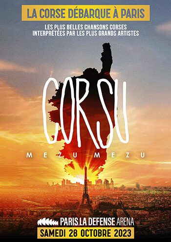 Affiche corsu mezu mezu à paris la défense arena