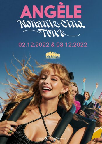 Affiche du concert d'Angèle les 2 et 3 décembre 2022 à Paris La Défense Arena
