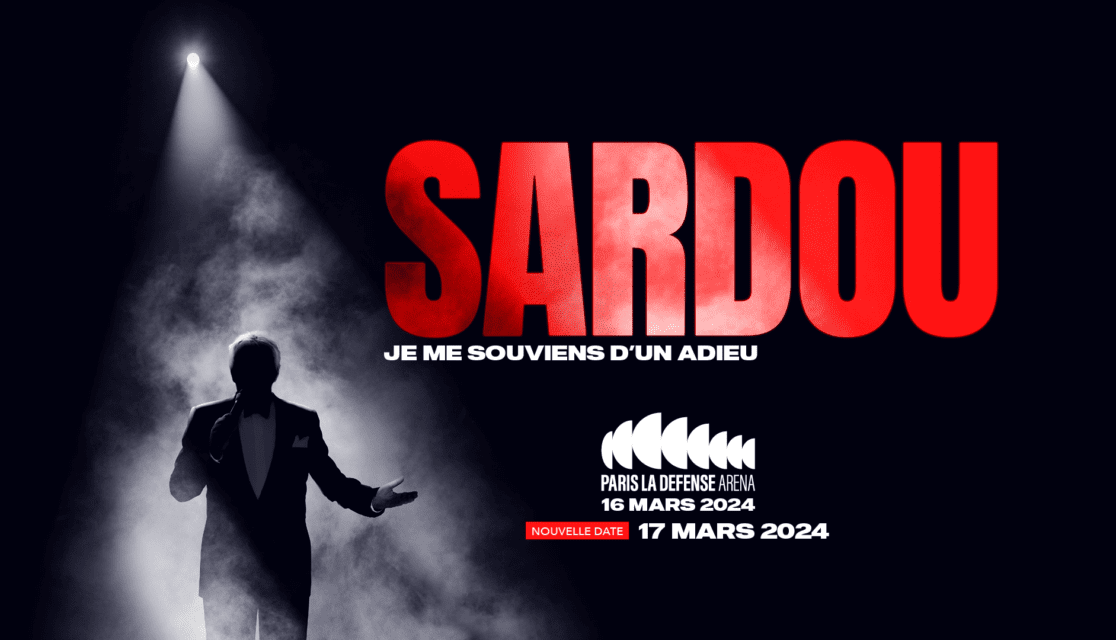 Affiche du concert de Sardou le 16 et 17 mars 2024 à Paris La Défense Arena