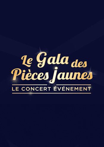 Affiche du Gala des Pièces Jaunes le 23 janvier 2025 à Paris La Défense Arena
