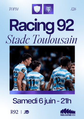 Affiche match Racing 92 vs Stade Toulousain le samedi 6 juin à 21h
